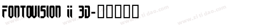 Fontovision II 3D字体转换
